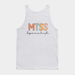 Cool MTSS Specialist MTSS Team Academic Support Teacher Tank Top